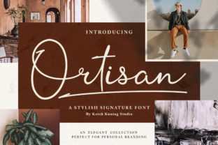 Ortisan: A Light and Breezy Script Font with an Authentic Twist