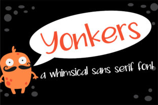 Yonkers Font: A Whimsical Sans Serif with a Touch of Adorableness